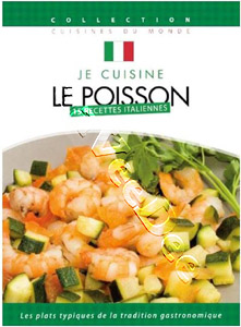 I Cook Italian: 15 Fish Recipes | Je cuisine litalien : Le poisson   |   DVD